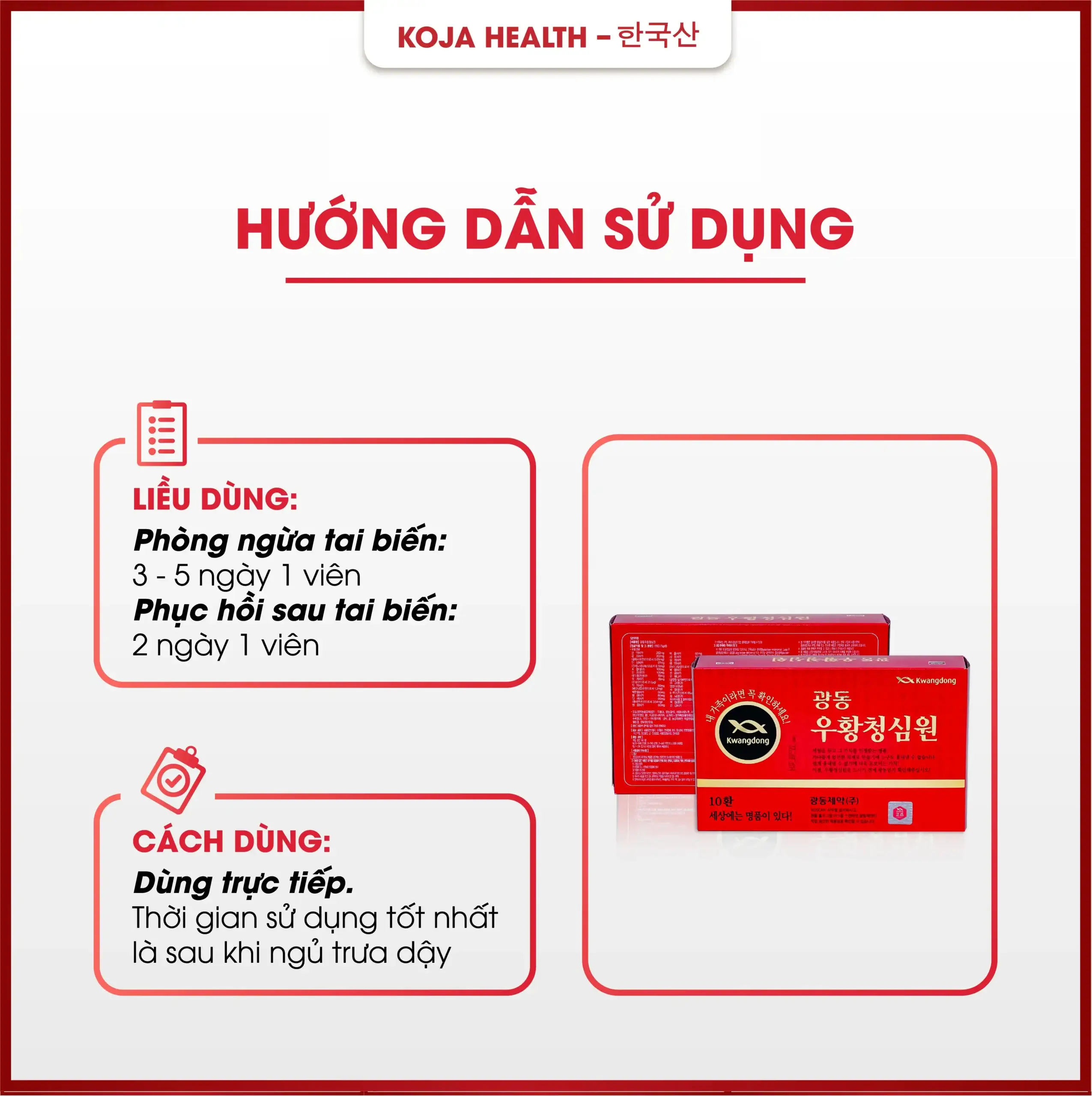 Sử dung An cung ngưu hoàng Kwangdong đúng cách