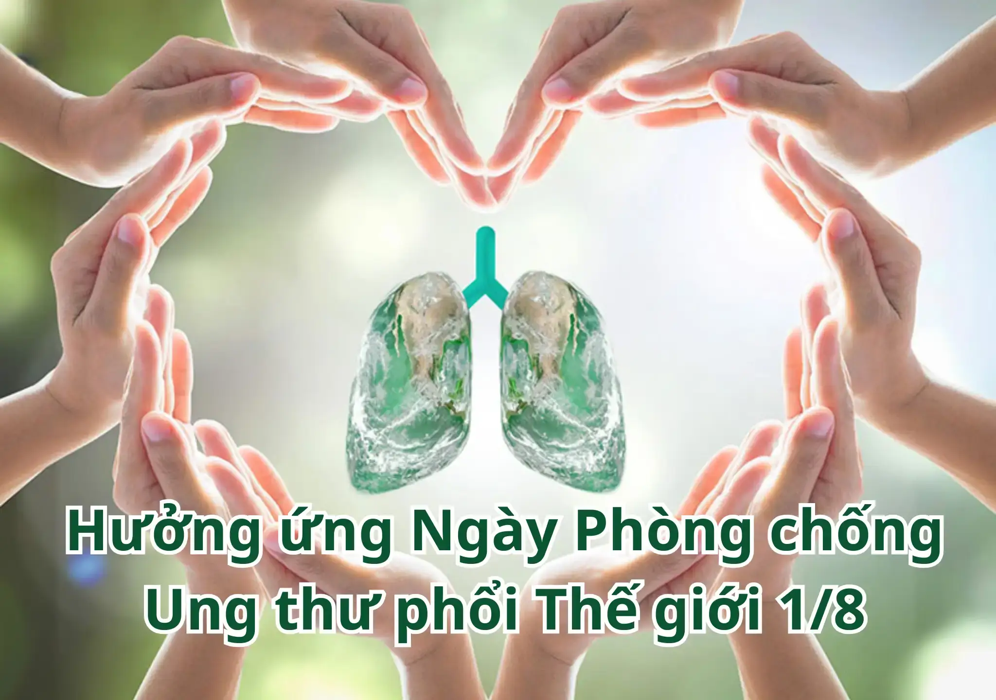 Ngày Phòng chống Ung thư phổi: Hành động vì lá phổi khỏe mạnh