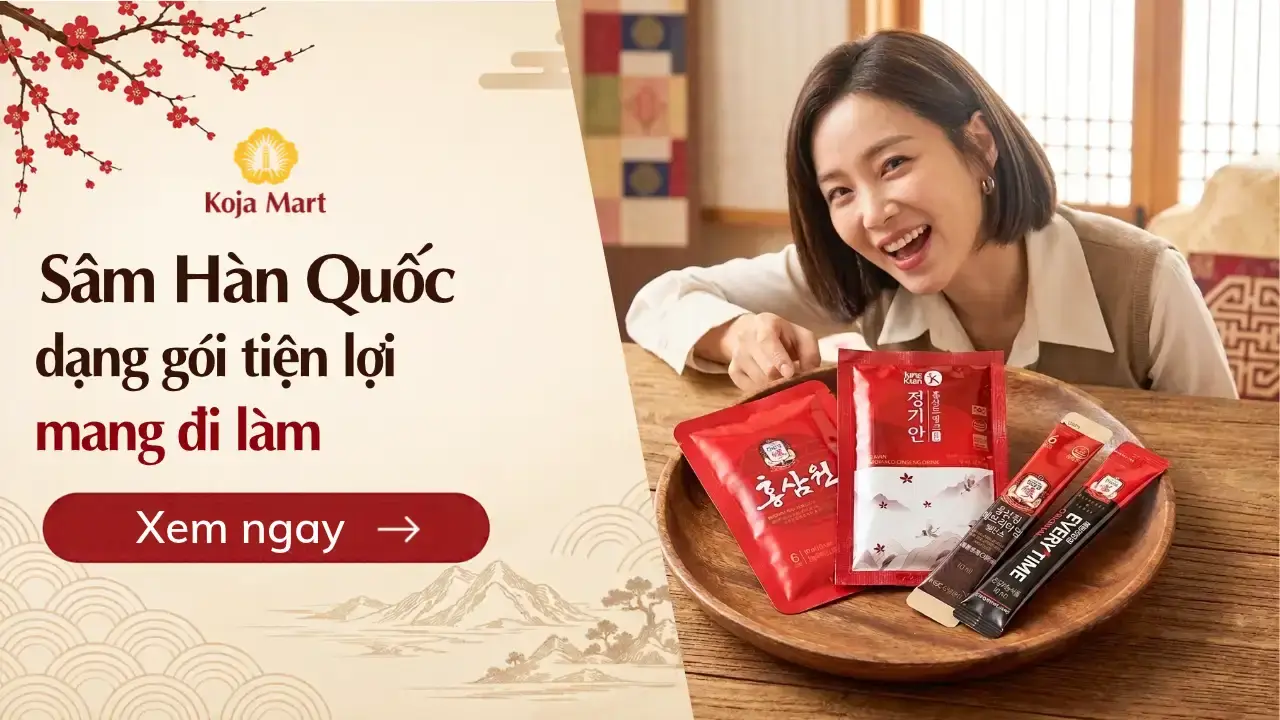 Sâm Hàn Quốc Dạng Gói Tiện Lợi Mang Đi Làm – Nên Chọn Dạng Stick Hay Túi Nước?